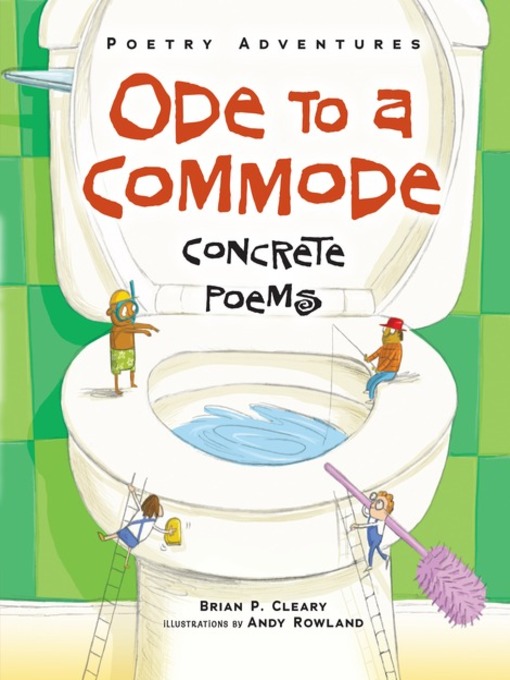 Title details for Ode to a Commode by Brian P. Cleary - Wait list